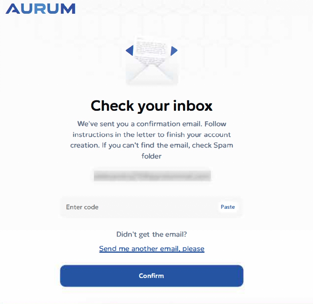 Aurum Check your inbox screen with an Enter code field and Confirm button