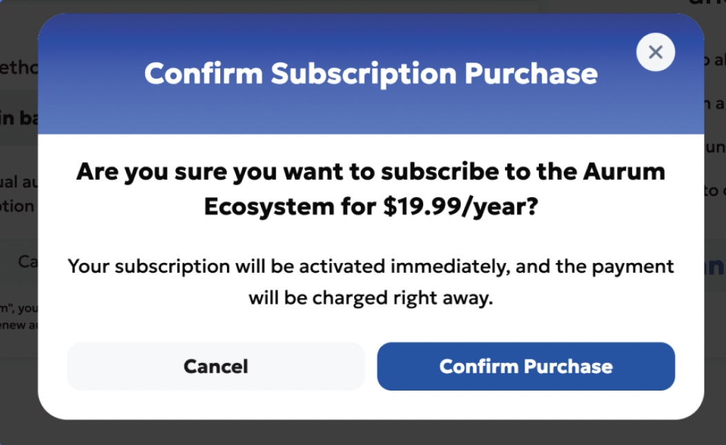 Confirm Subscription Purchase popup asking to subscribe to the Aurum Ecosystem for $19.99/year with Cancel and Confirm Purchase buttons